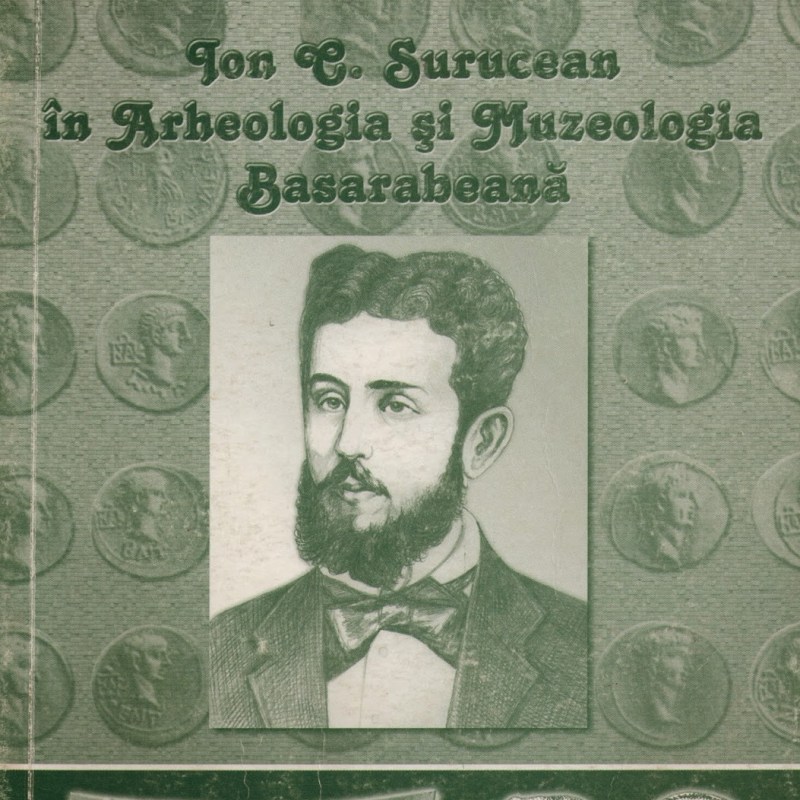 Ion Casian Surucean în arheologia și muzeologia basarabeană